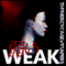 Weak: Machine Logic Remix E.P